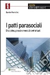 I patti parasociali. Disciplina, prassi e modelli contrattuali. E-book. Formato EPUB ebook