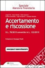 Accertamento e riscossione - D.L. n. 78/2010 convertito in legge. E-book. Formato EPUB