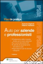 Auto per aziende e professionisti. E-book. Formato EPUB ebook