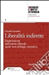 Liberalità indirette. Enunciazione dell'intento liberale quale metodologia operativa. E-book. Formato EPUB ebook di Giancarlo Iaccarino