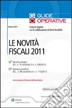 Le novità fiscali 2011. E-book. Formato PDF ebook