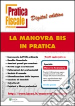 La manovra bis in pratica. E-book. Formato PDF ebook