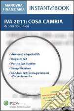 IVA 2011: cosa cambia. E-book. Formato PDF ebook