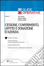 Cessione, conferimento, affitto e donazione d'azienda. E-book. Formato PDF