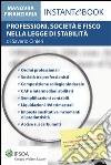 Professioni, società e fisco nella legge di stabilità. E-book. Formato PDF ebook