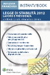 Legge di stabilità 2012 - Lavoro e Previdenza. E-book. Formato PDF ebook