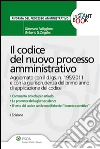 Il codice del nuovo processo amministrativo. E-book. Formato EPUB ebook di Gianmario Palliggiano