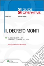 Il decreto Monti. E-book. Formato PDF ebook