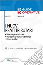 I nuovi reati tributari. E-book. Formato PDF ebook