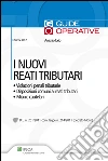 I nuovi reati tributari. E-book. Formato PDF ebook di Antonio Iorio