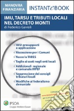IMU, TARSU e tributi locali nella manovra Monti. E-book. Formato PDF