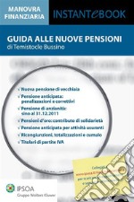 Guida alle nuove pensioni. E-book. Formato PDF ebook