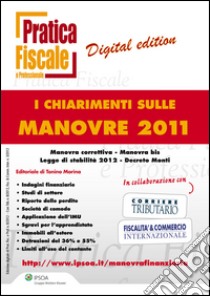 I chiarimenti sulle manovre 2011. E-book. Formato PDF ebook di AA. VV.