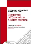 Orientamenti dell'Osservatorio sul diritto societario. E-book. Formato EPUB ebook di Consiglio Notarile dei Distretti Riuniti di Firenze Pistoia e Prato