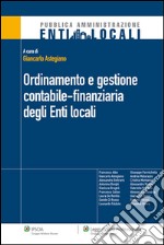 Ordinamento e gestione contabile-finanziaria degli enti locali. E-book. Formato EPUB ebook