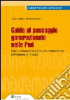Guida al passaggio generazionale nelle PMI. E-book. Formato EPUB ebook di Carlo Federico Montecamozzo