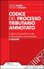 Codice del processo tributario annotato. E-book. Formato PDF ebook