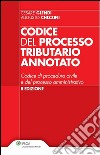 Codice del processo tributario annotato. E-book. Formato PDF ebook di Cesare Glendi