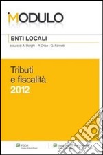 Modulo Enti locali Tributi e fiscalità. E-book. Formato EPUB ebook