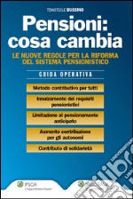 Pensioni: cosa cambia. E-book. Formato EPUB ebook