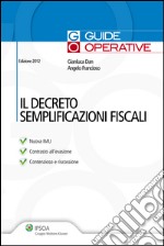 Il decreto semplificazioni fiscali. E-book. Formato PDF