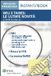 IMU e TARES: le ultime novità. E-book. Formato PDF ebook di Federico Gavioli