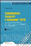 Assicurazione trasporti e Incoterms 2010. E-book. Formato PDF ebook