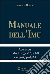 Manuale dell'IMU - Aggiornato con Circolare 18 maggio 2012, n. 3/DF. E-book. Formato PDF ebook