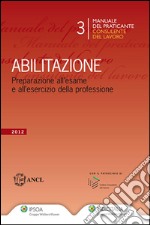 Manuale praticante abilitazione. E-book. Formato EPUB ebook