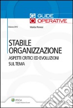 Stabile organizzazione. Aspetti critici ed evoluzioni sul tema. E-book. Formato EPUB ebook