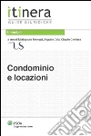 Condominio e locazioni. E-book. Formato EPUB ebook di Mariagrazia Monegat