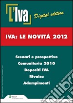 IVA: le novità 2012. E-book. Formato PDF ebook