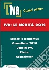 IVA: le novità 2012. E-book. Formato PDF ebook