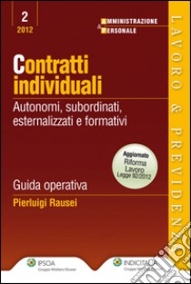 Contratti individuali. E-book. Formato EPUB ebook di Pierluigi Rausei