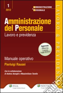 Amministrazione del personale. E-book. Formato EPUB ebook di Pierluigi Rausei