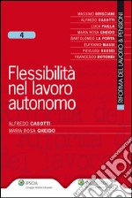 Flessibilità nel lavoro autonomo. E-book. Formato EPUB