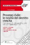 Processo civile: le novità del decreto crescita. E-book. Formato EPUB ebook di Vito Amendolagine