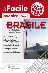 investire in...BRASILE. E-book. Formato PDF ebook