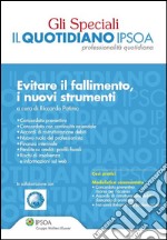 Evitare il fallimento, i nuovi strumenti. E-book. Formato PDF ebook