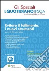 Evitare il fallimento, i nuovi strumenti. E-book. Formato PDF ebook