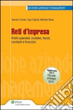 Reti d'impresa - Profili aziendali, civilistici, fiscali, contabili e finanziari. E-book. Formato PDF ebook