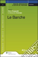 Le banche. E-book. Formato EPUB ebook