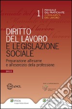 Diritto del lavoro e legislazione sociale. E-book. Formato EPUB ebook