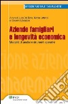 Aziende famigliari e longevità economica. E-book. Formato PDF ebook