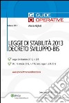 Legge di stabilità 2013 e decreto sviluppo-bis. E-book. Formato PDF ebook