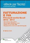 Fatturazione e IVA. E-book. Formato PDF ebook di Setti Stefano