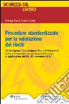 Procedure standardizzate per la valutazione dei rischi. E-book. Formato PDF ebook