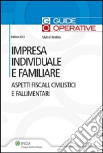 Impresa individuale e familiare. E-book. Formato PDF ebook