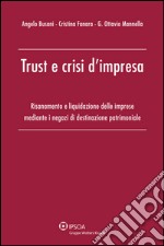 Trust e crisi d'impresa. E-book. Formato EPUB ebook