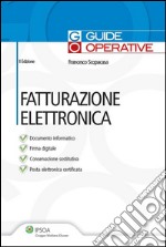 Fatturazione elettronica. E-book. Formato PDF ebook